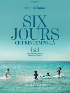 Six jours, ce printemps-là - affiche