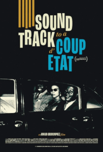 Soundtrack to a Coup d'État - affiche