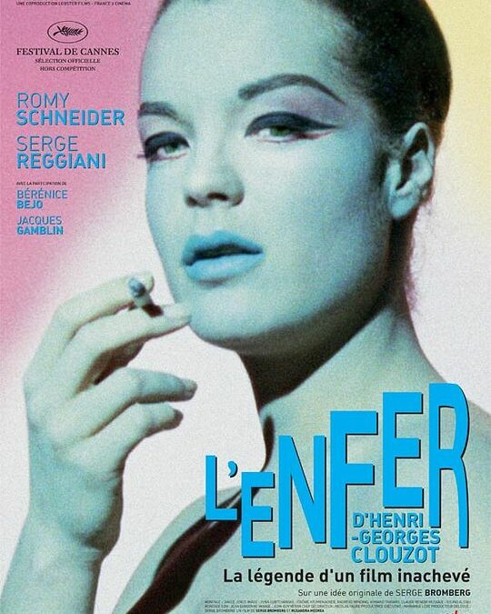 L&rsquo;Enfer d&rsquo;Henri-Georges Clouzot