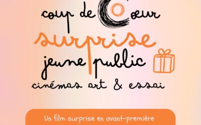 Coup de Cœur Surprise Jeune Public